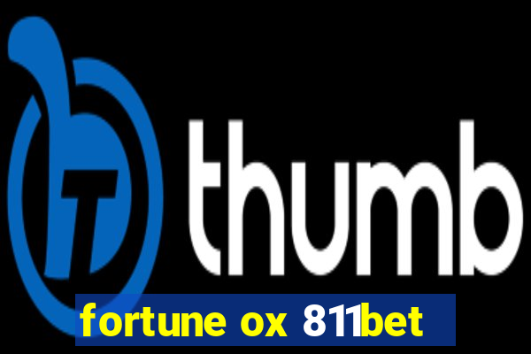 fortune ox 811bet